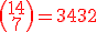 3$\red\(\array{14\\ 7}\) =3432